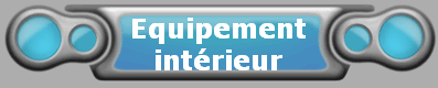 Equipement
intrieur