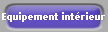 Equipement intrieur
